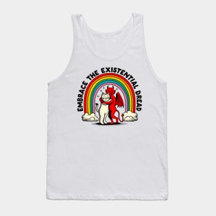 ⛥ Embrace The Existential Dread ⛥ Tank Top